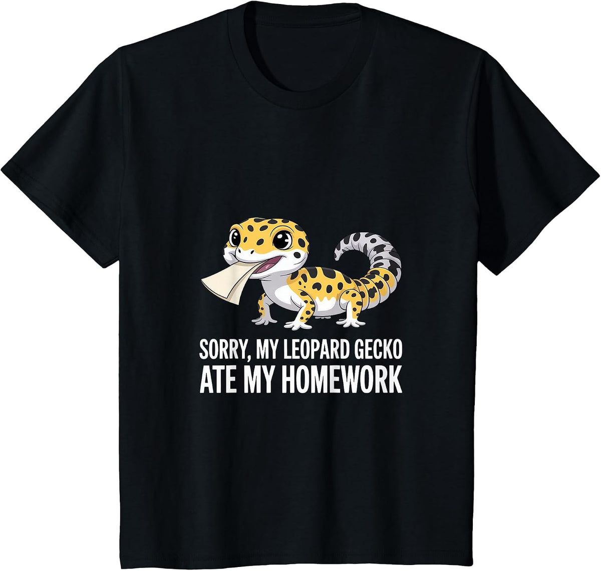 My Leopard Gecko Ate My Homework! Funny Leopard Gecko Lover T-Shirt - Black