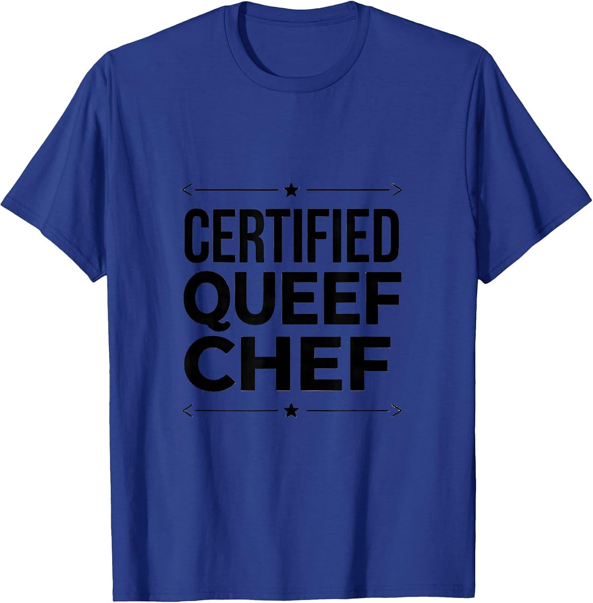 Men's Certified Queef Chef Funny Crude Adult Novelty Humor T-Shirt - Royal Blue