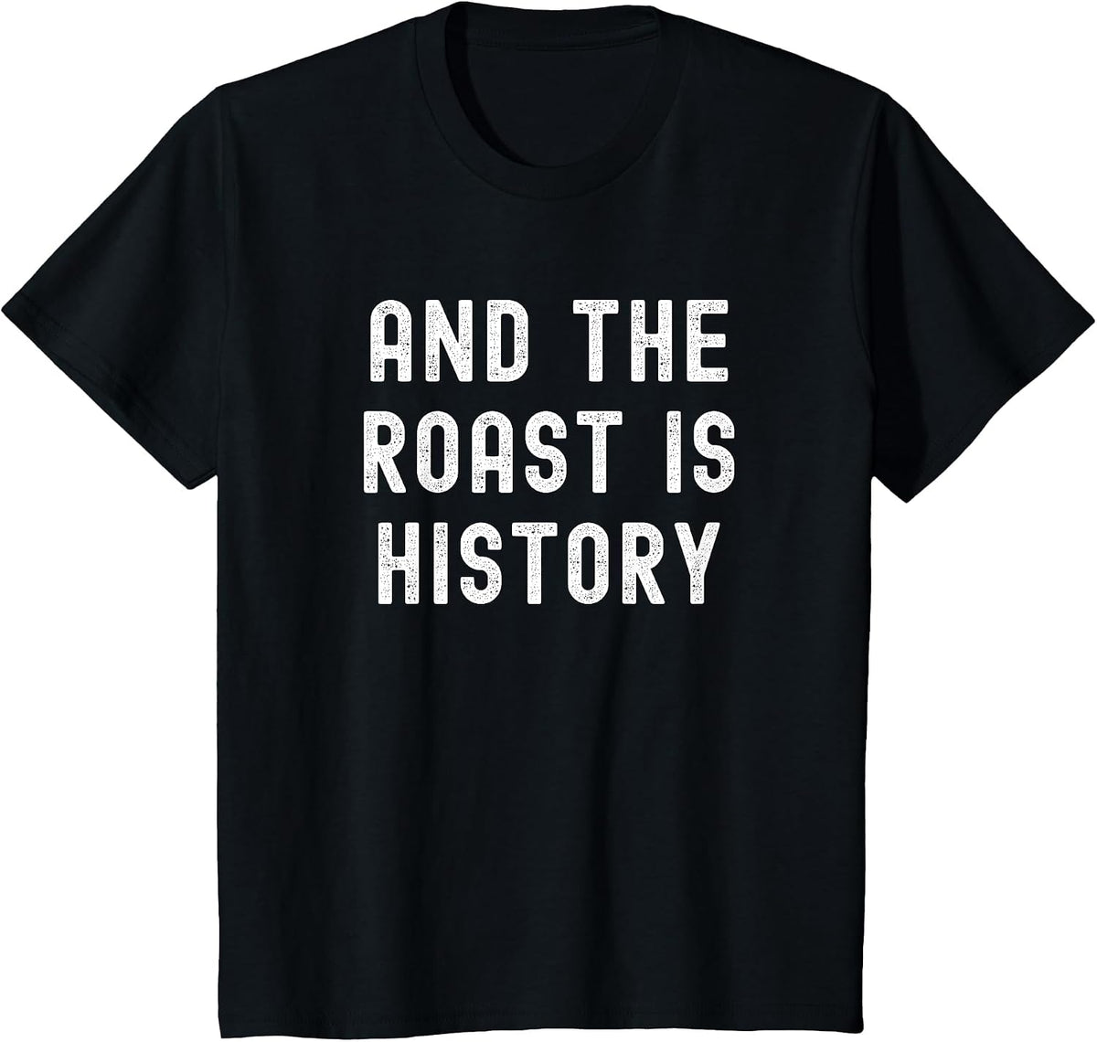 and the Roast is History Thanksgiving Family Matching Pajama T-Shirt - Black