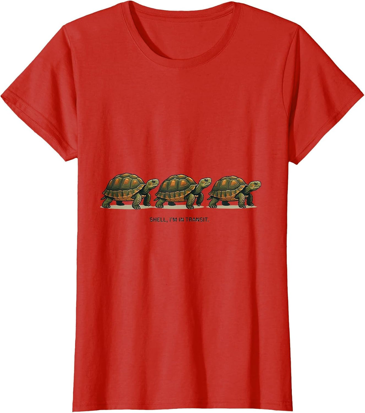 Shell I'm In Transit Funny Turtle Lover Animal Humor T-Shirt - Red