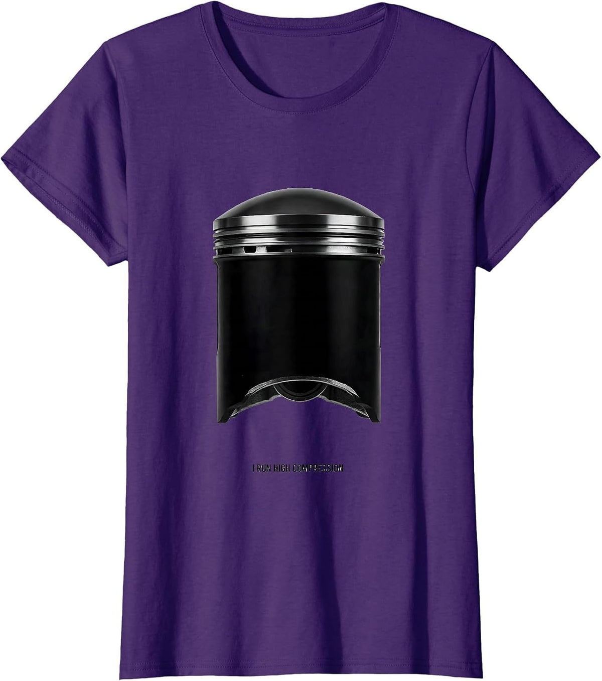 Women's I Run High Compression Funny Mechanic Car Engine Enthusiast T-Shirt - Purple