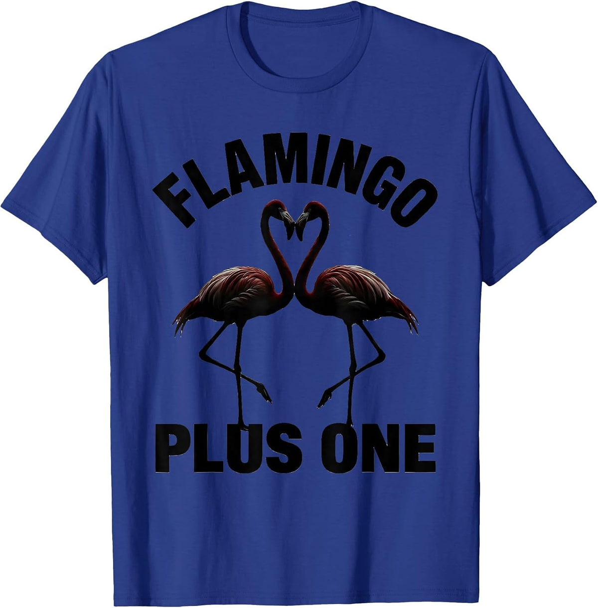 Men's Flamingo Plus One Funny Flamingo Lover Tropical Humor T-Shirt - Royal Blue