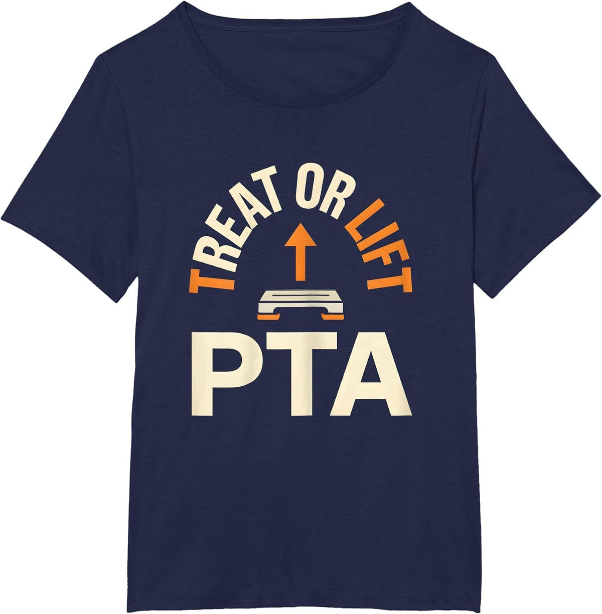 Women's Treat Or Lift PTA Funny Physical Therapy Halloween Therapist T-Shirt - Navy Blue