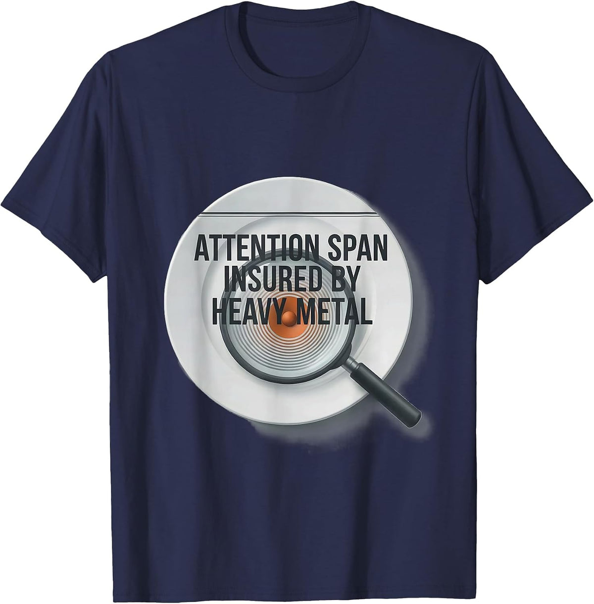 Attention Span Insured By Heavy Metal Funny Rock Fan Humor T-Shirt - Navy Blue