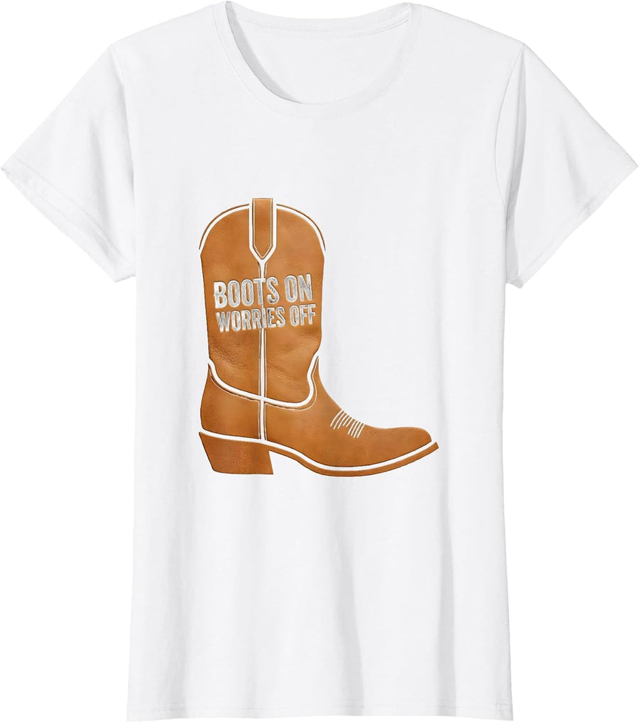 Women's Boots On Worries Off Cowboy Design T-Shirt - White