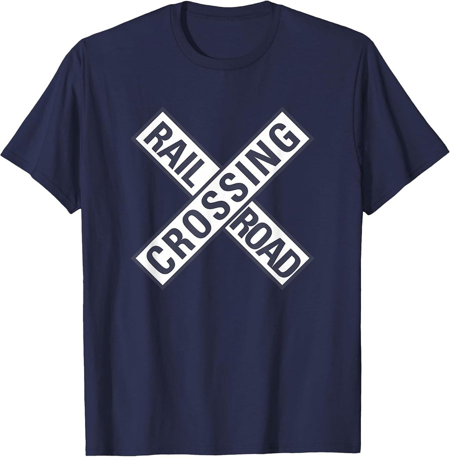 Railway Railroad Crossing Sign Train Worker Engineer Railfan T-Shirt - Navy Blue