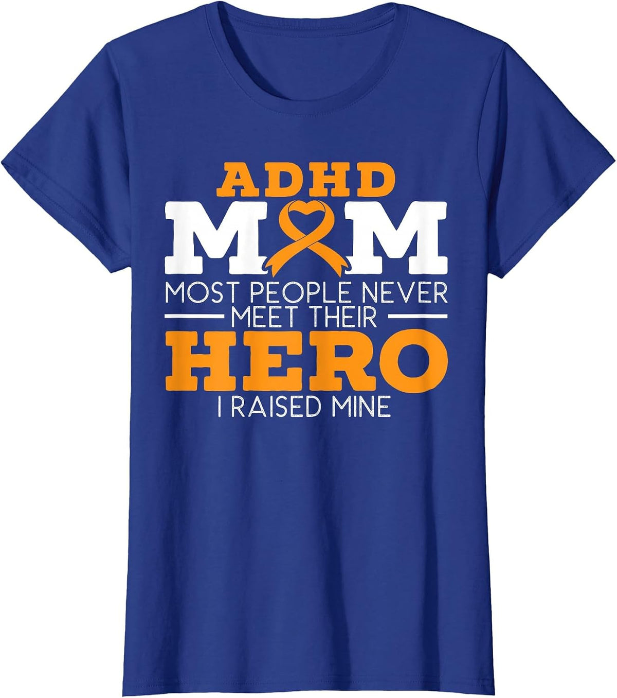 ADHD Mom ADHD Awareness Embrace Neurodiversity T-Shirt - Royal Blue