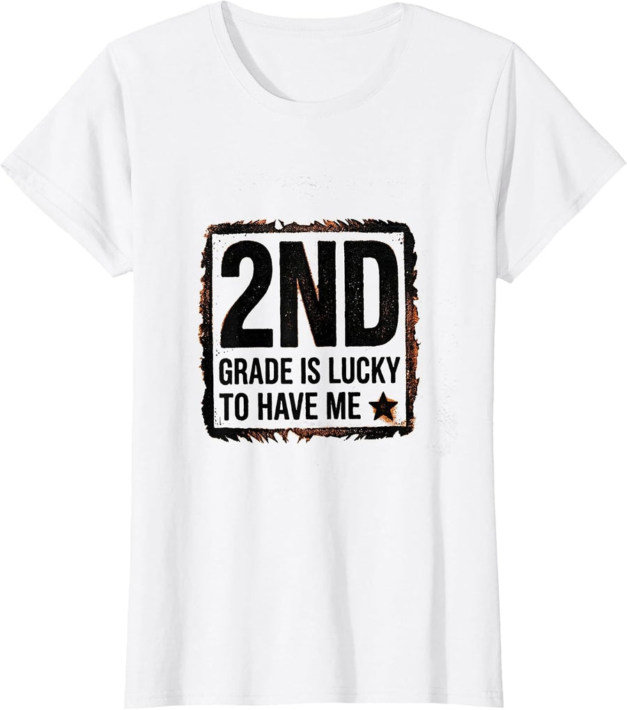 Women's 2nd Grade Is Lucky To Have Me Rubber Stamp Back To School T-Shirt - White