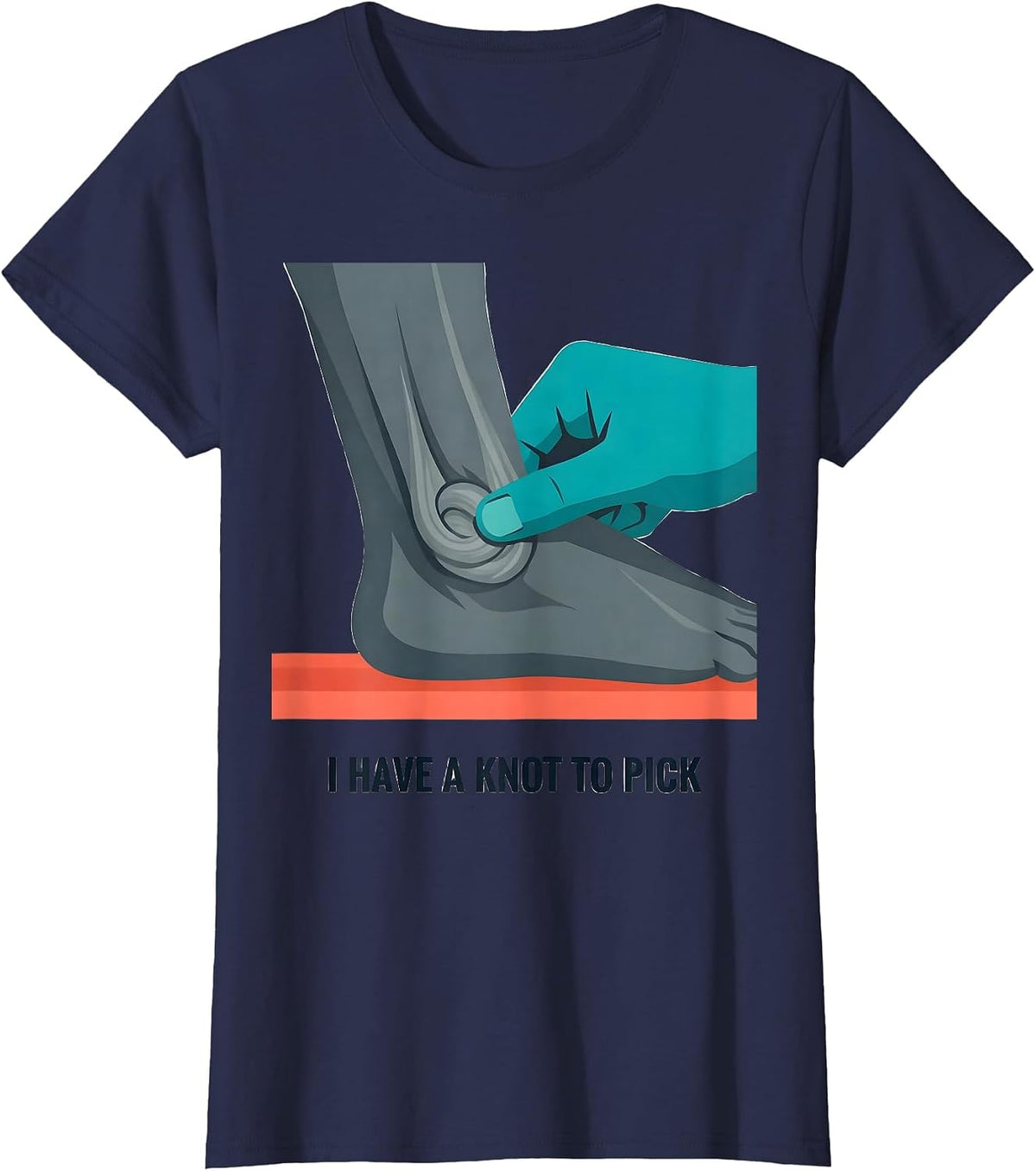 Women's I Have A Knot To Pick Funny Physical Therapist Massage T-Shirt - Navy Blue