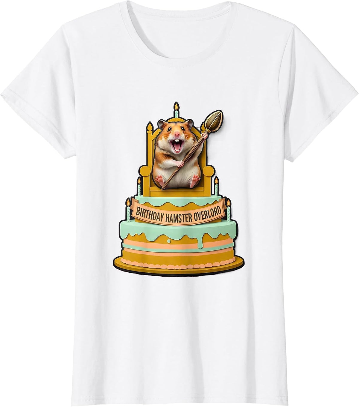 Birthday Hamster Overlord Funny Hamster Owner Meme Humor T-Shirt - White