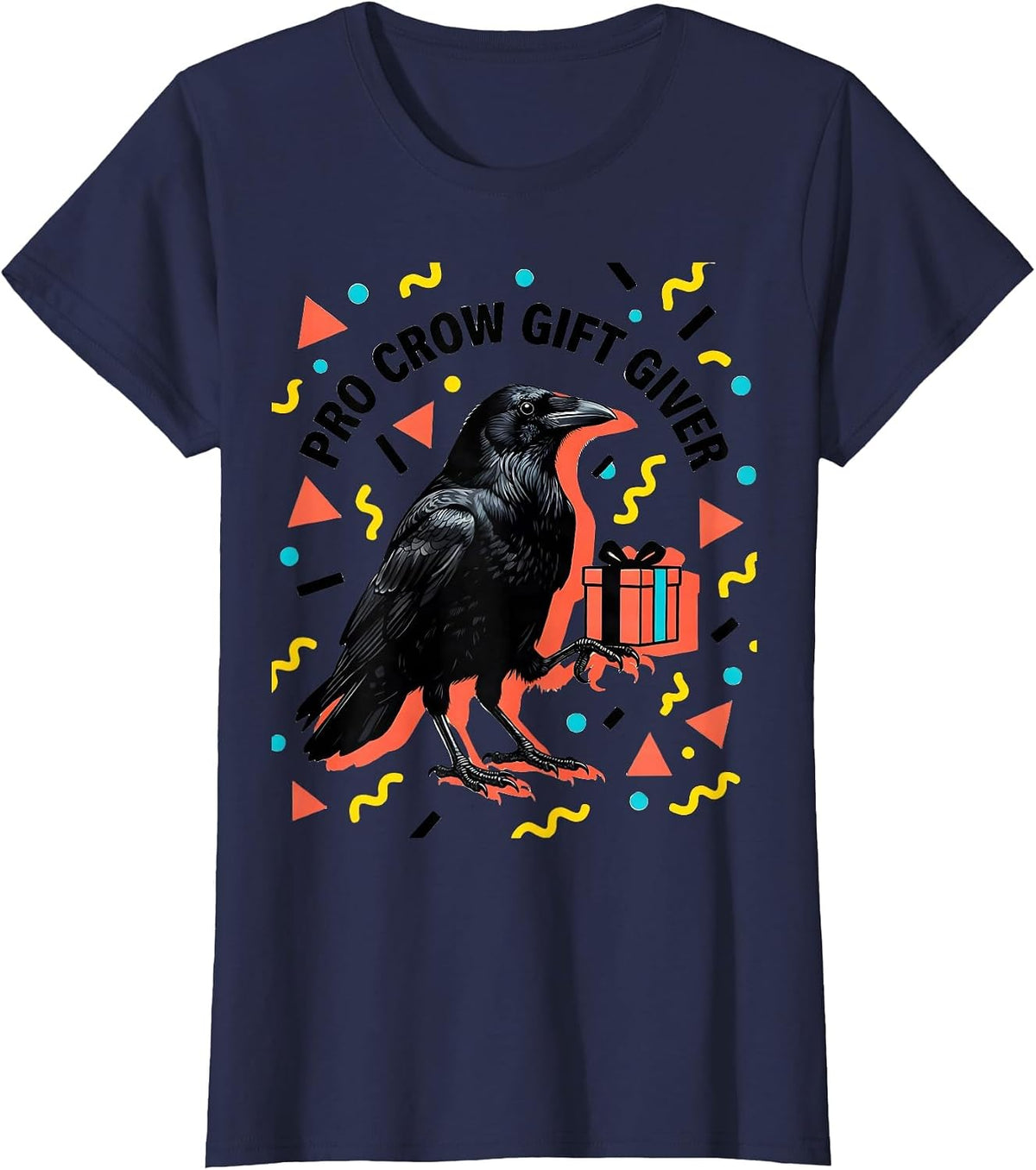Women's Pro Crow Gift Giver Crow Lover Design T-Shirt - Navy Blue
