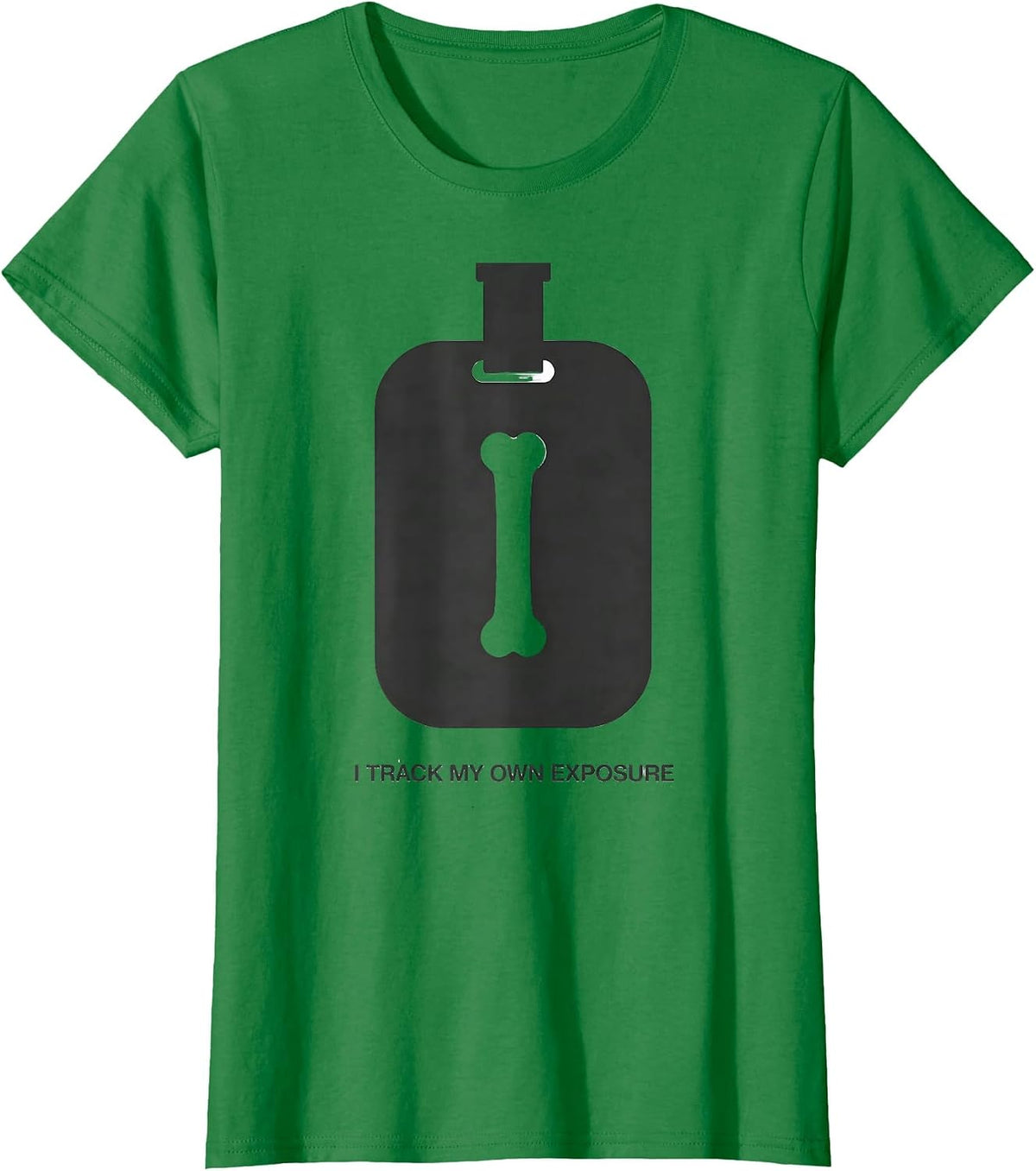 I Track My Own Exposure Minimalist Radiology Tech Halloween T-Shirt - Kelly Green