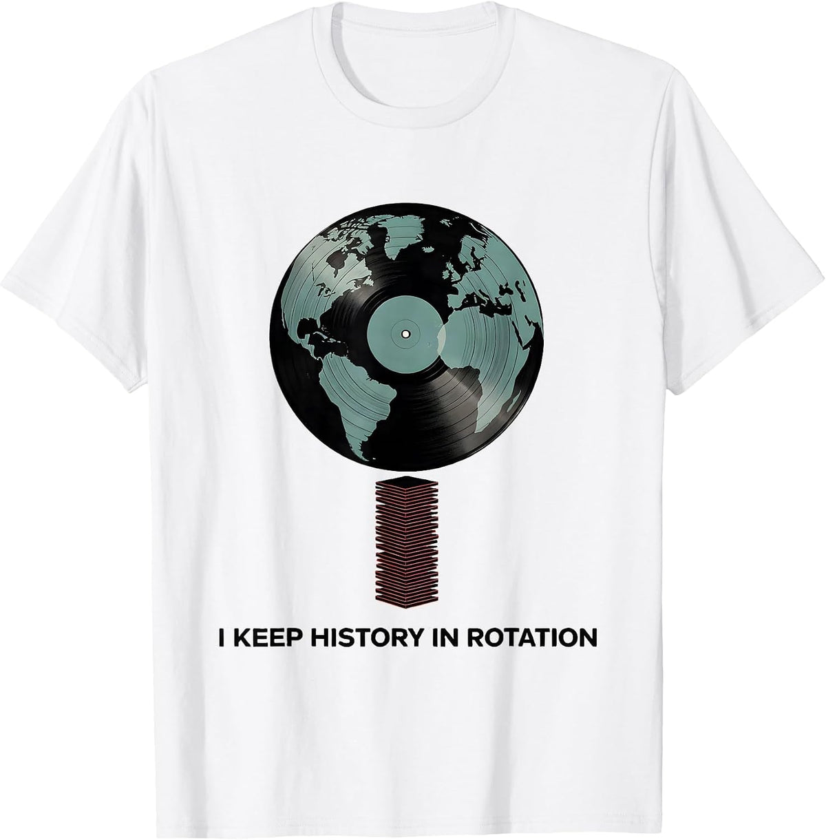 Men's I Keep History In Rotation Funny History Teacher Subject T-Shirt - White