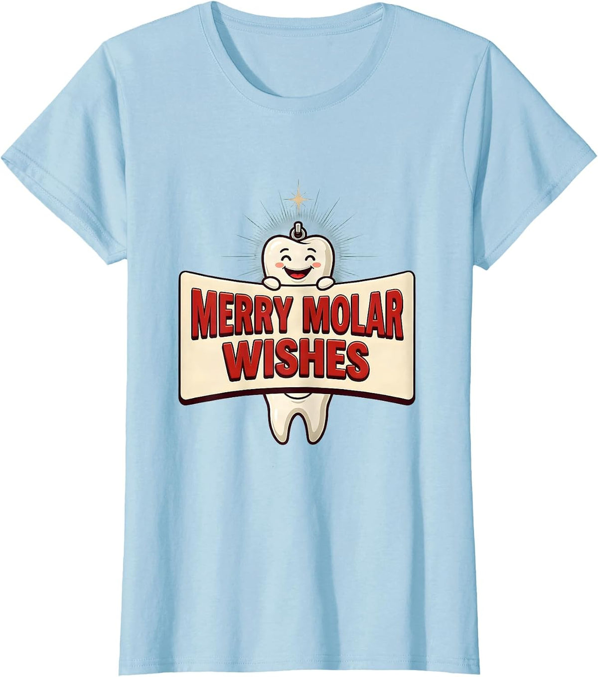 Merry Molar Wishes Funny Dental Christmas Dentist Dental T-Shirt - Baby Blue