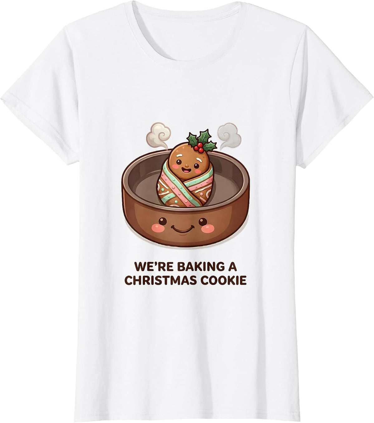 We're Baking A Christmas Cookie Cute Kawaii Pregnancy T-Shirt - White