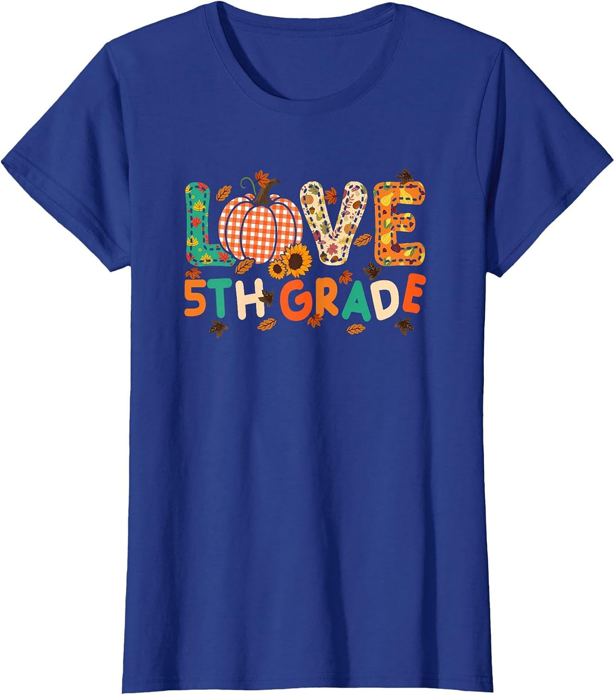 Love 5th Grade Thanksgiving Colorful Fall Leaves Teacher T-Shirt - Royal Blue