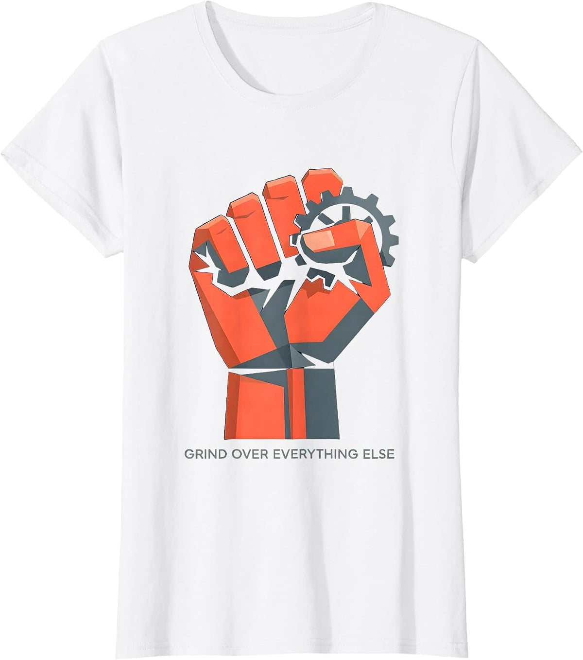 Grind Over Everything Else Motivational Design T-Shirt - White