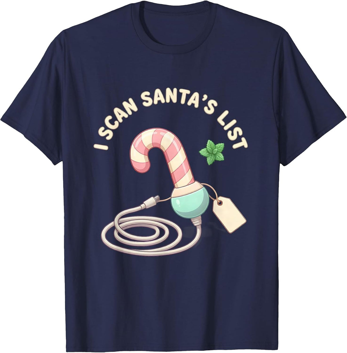 Men's I Scan Santa's List Cute Kawaii Sonographer Ultrasound Tech T-Shirt - Navy Blue