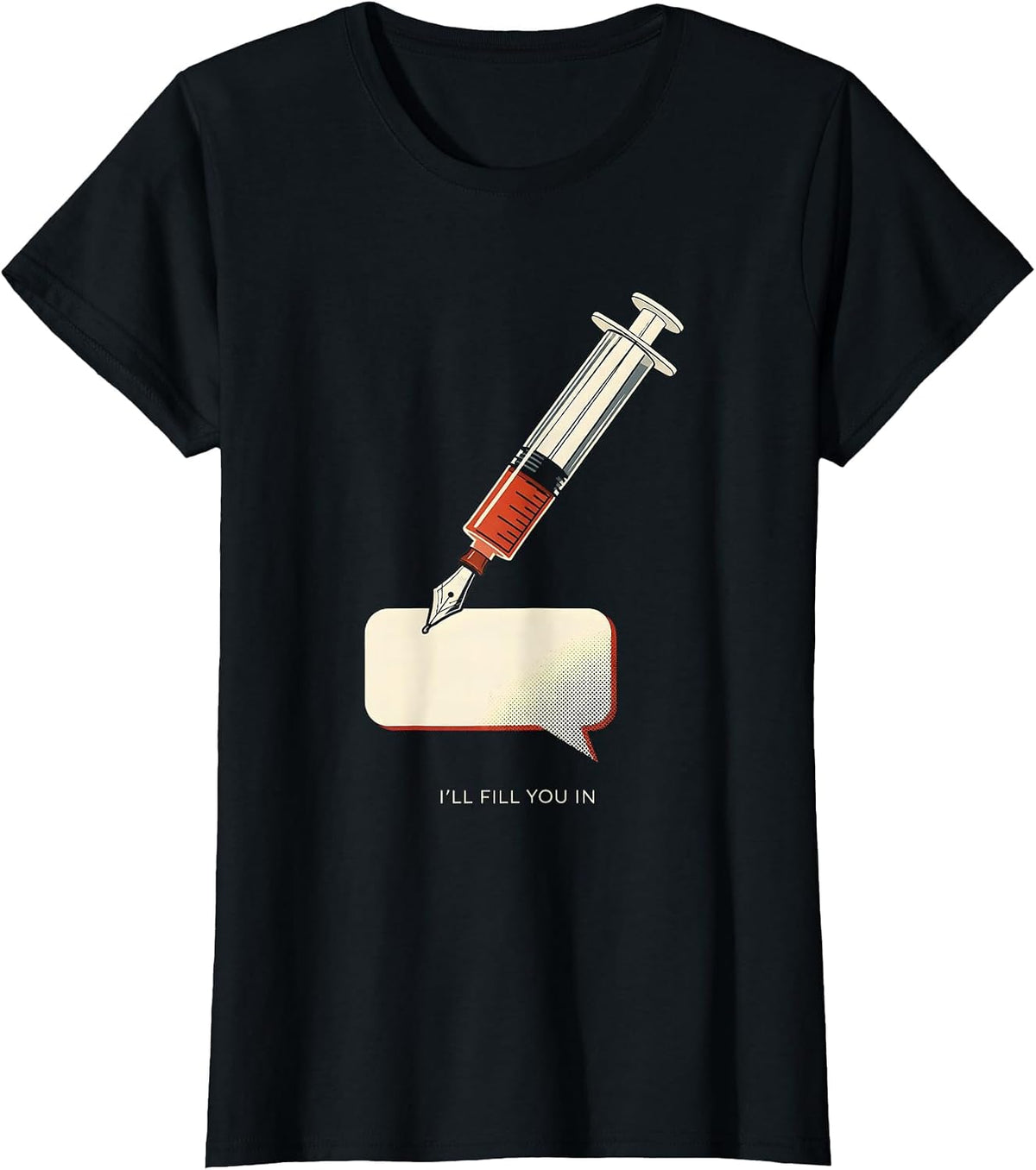 Women's I'll Fill You In Funny Dental Hygienist Occupational Pun T-Shirt - Black