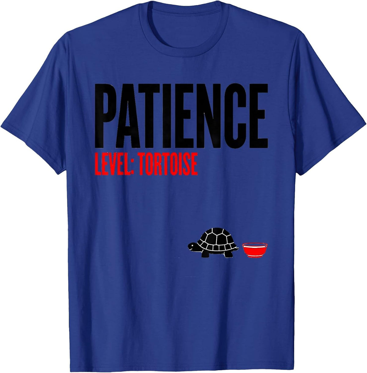 Patience Level Tortoise Funny Sea Turtle Lover Animal Humor T-Shirt - Royal Blue