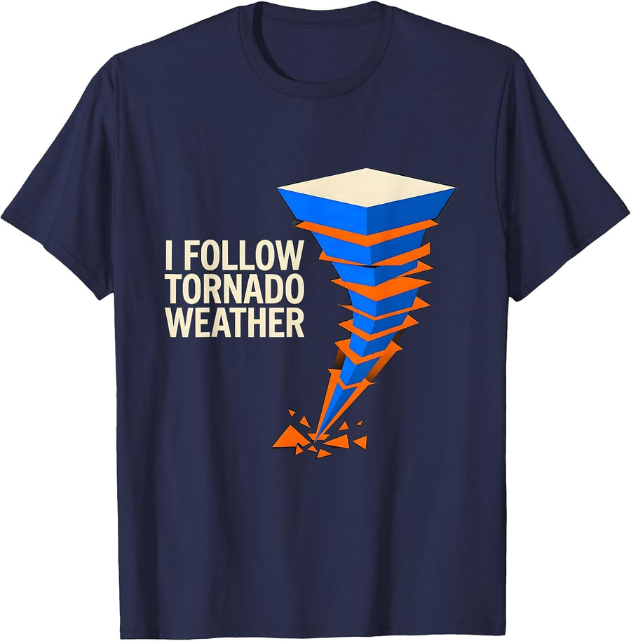I Follow Tornado Weather Geometric Storm Chaser Meteorology T-Shirt - Navy Blue