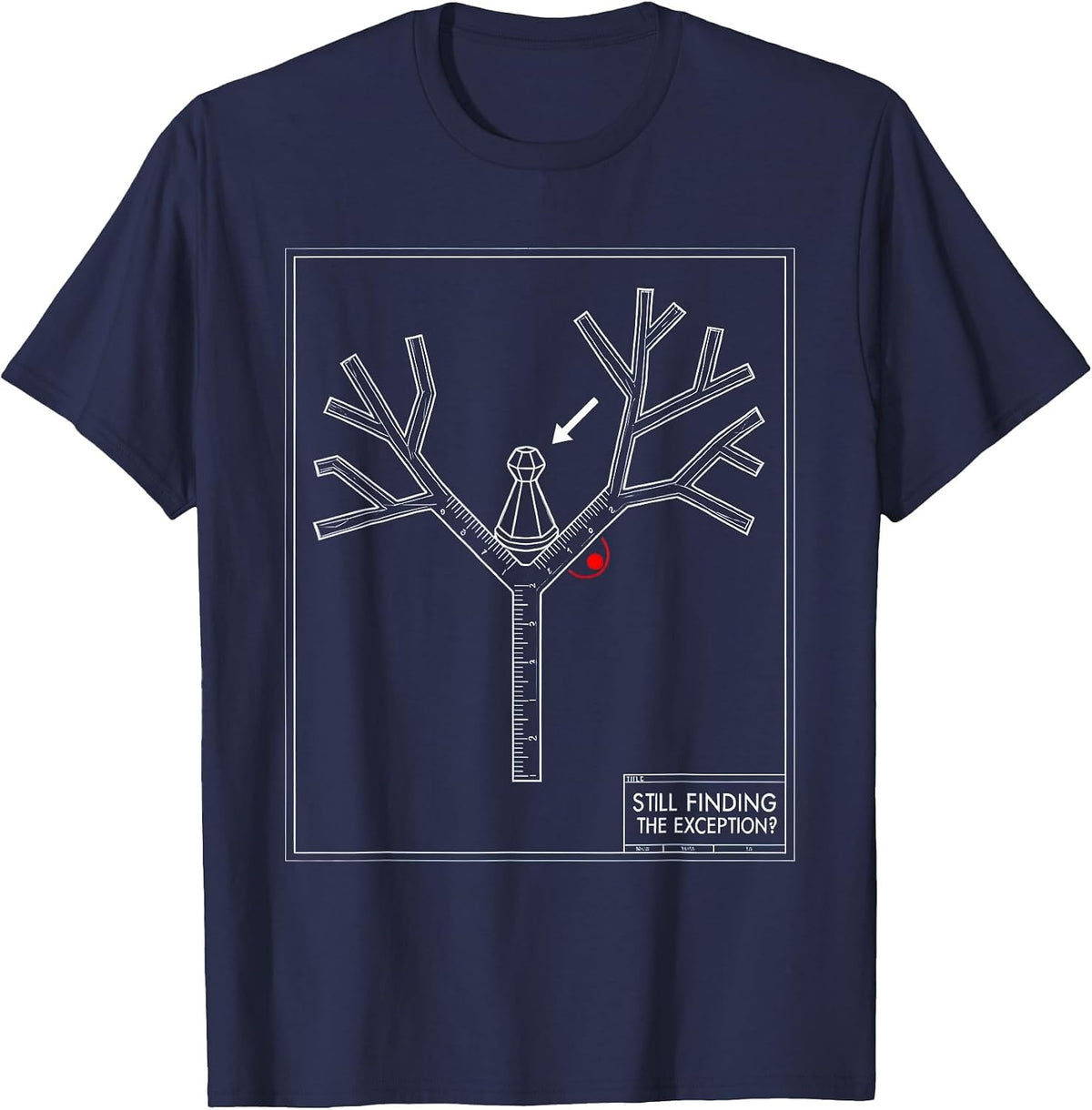 Still Finding The Exception? Funny Board Game Night Host T-Shirt - Navy Blue