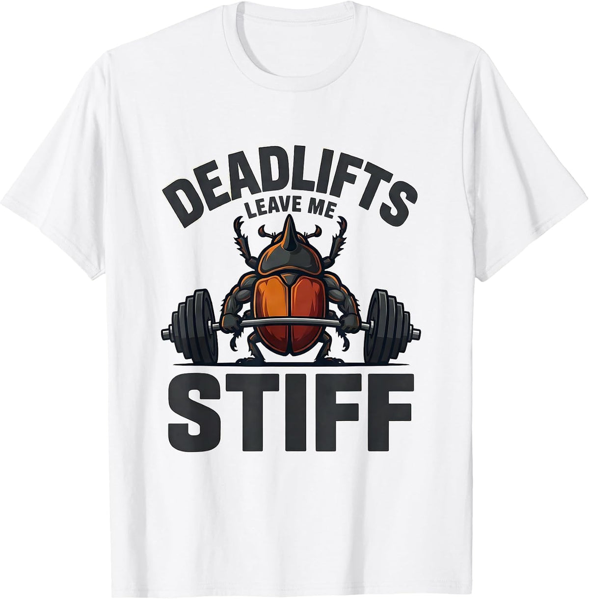 Men's Deadlifts Leave Me Stiff Funny Gym Workout Weightlifting T-Shirt - White