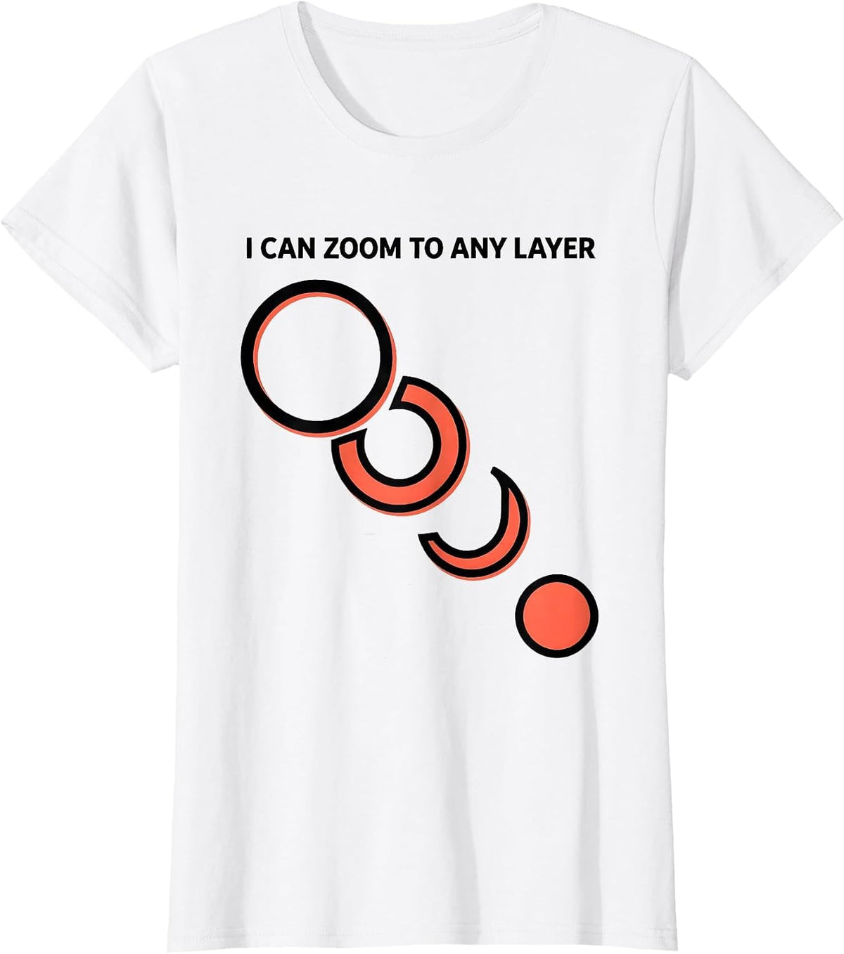 Women's I Can Zoom To Any Layer Astrophysics Science Black Hole T-Shirt - White