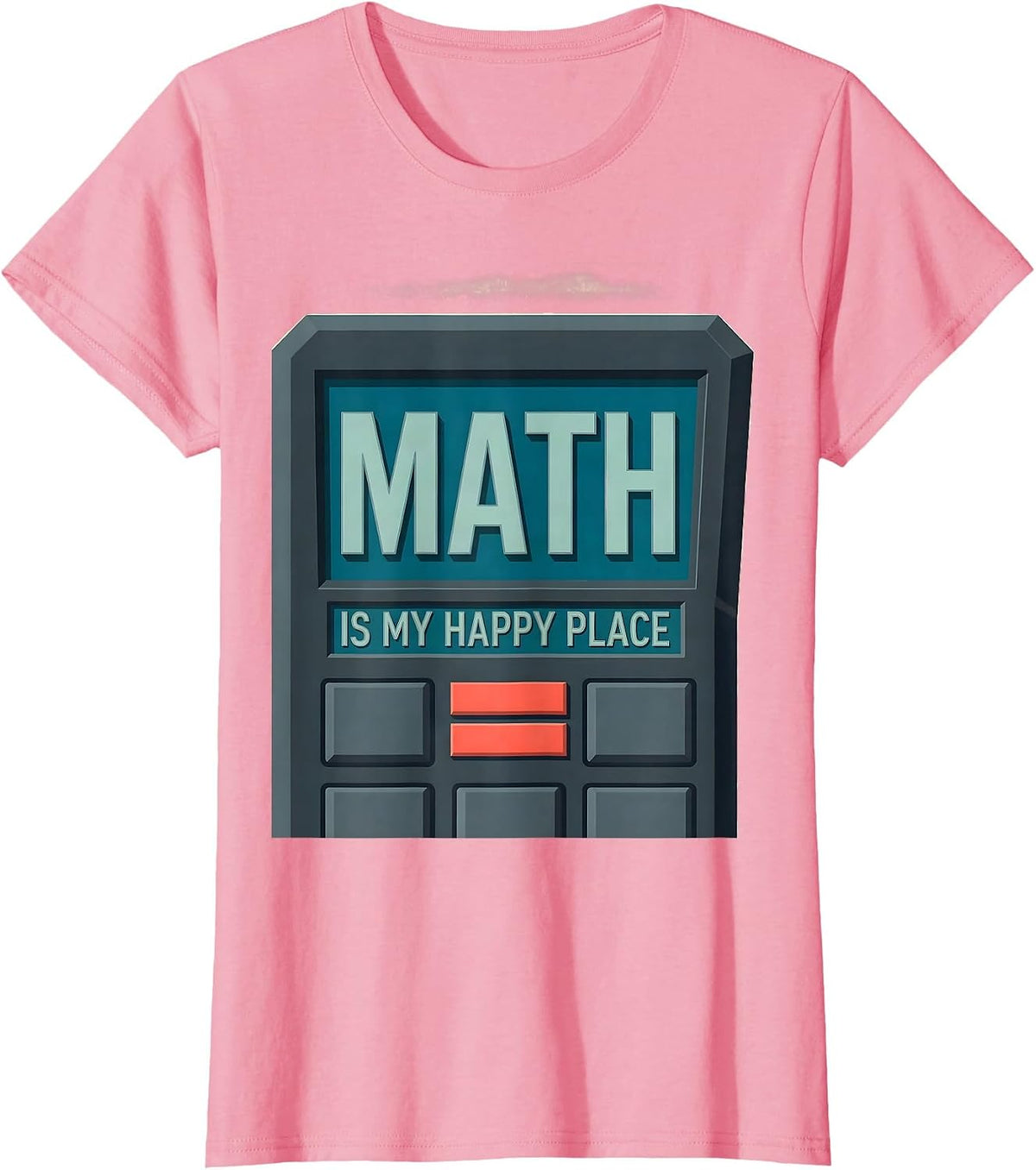 Women's Math Is My Happy Place Funny Math Teacher School Humor T-Shirt - Pink