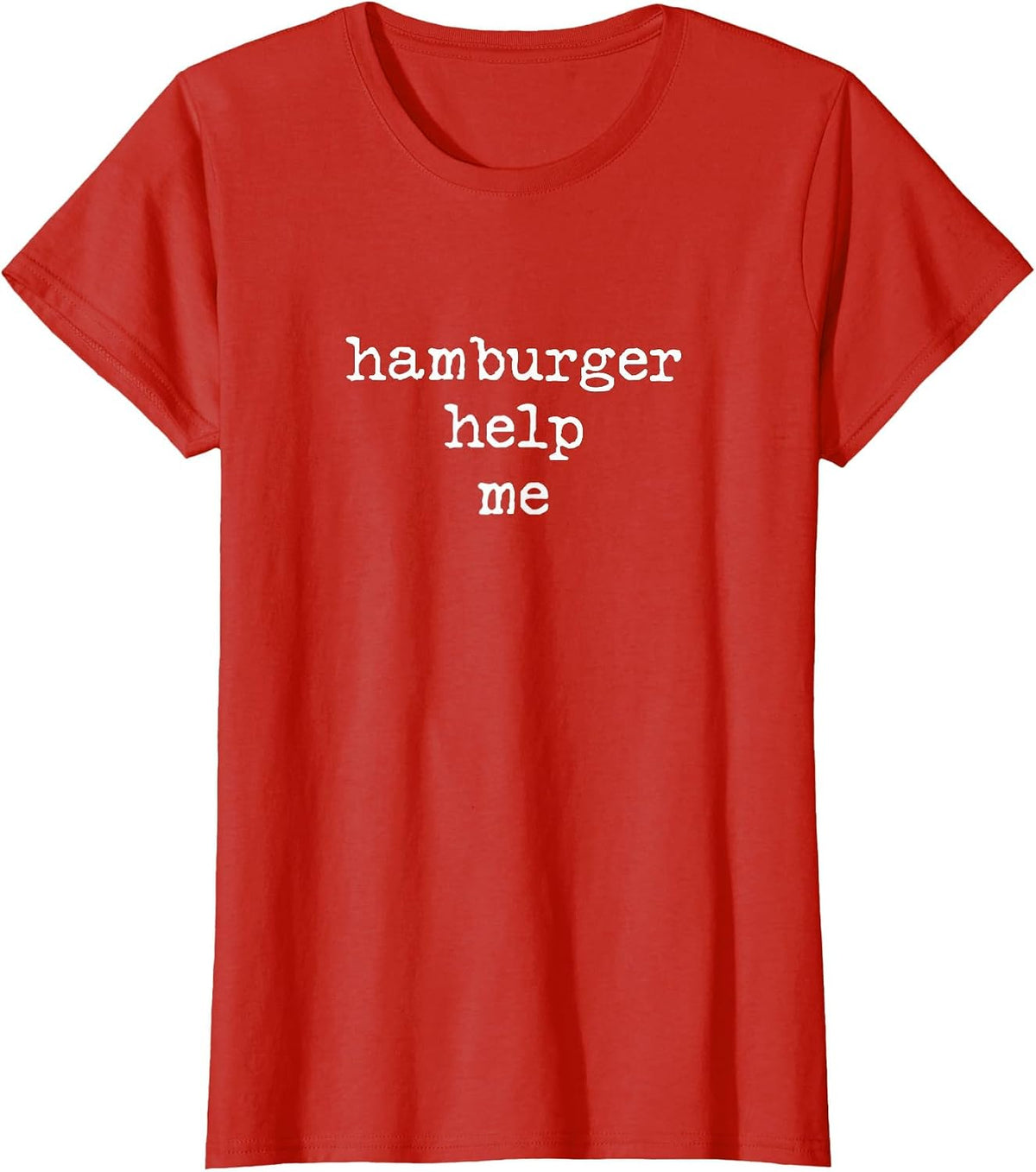 Help Hamburger Retro Grunge Typewriter Style Sarcastic T-Shirt - Red