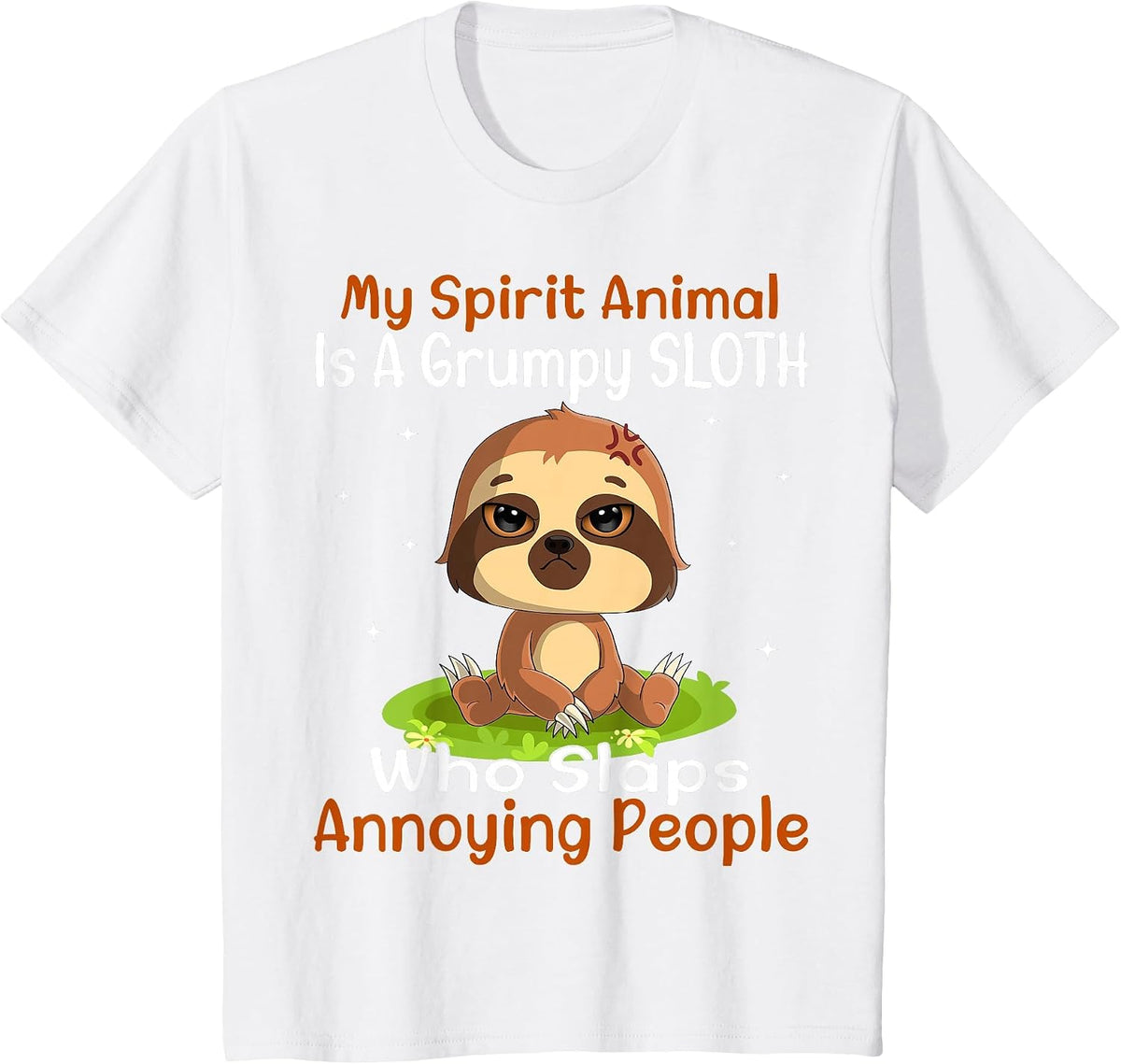 My Spirit Animal is A Grumpy Sloth Cute Funny Sloth T-Shirt - White