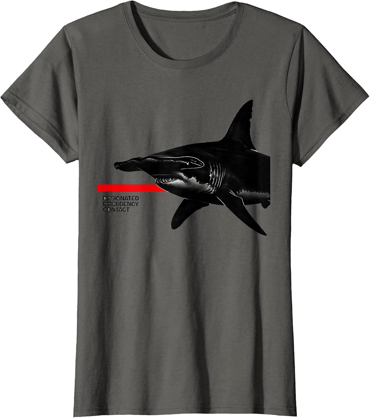 Women's Designated Emergency Contact Funny Shark Lover Ocean T-Shirt - Asphalt Grey