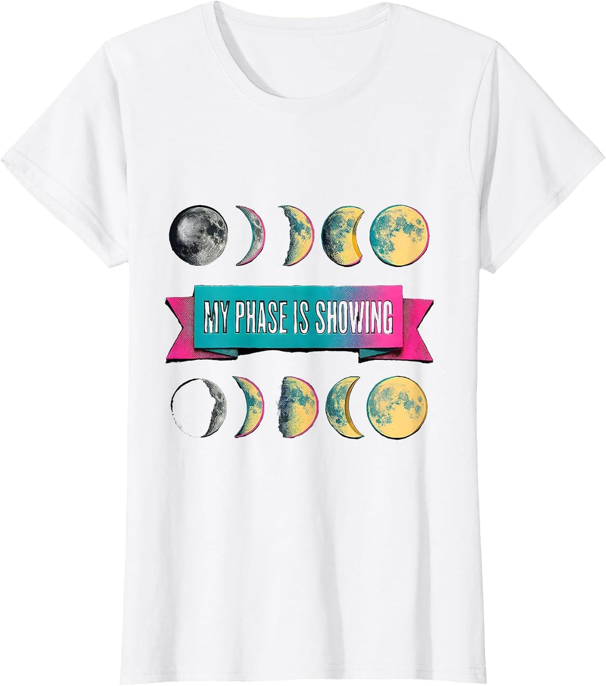 My Phase Is Showing Risograph Moon Phase Astronomy Astrology T-Shirt - White