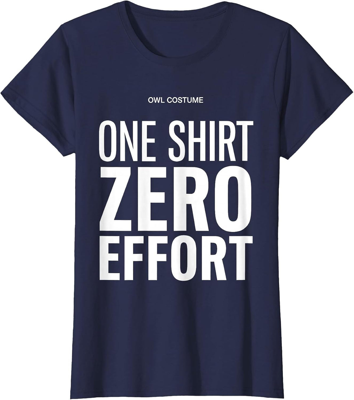 Women's Owl Costume: One Shirt, Zero Effort Funny Halloween DIY T-Shirt - Navy Blue