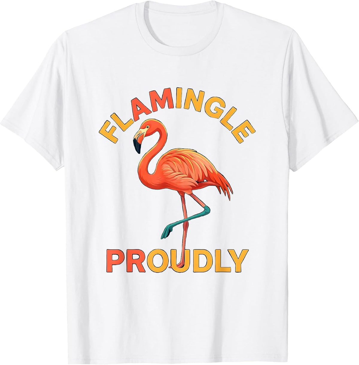 Men's Flamingle Proudly Funny Flamingo Lover Novelty Gift T-Shirt - White