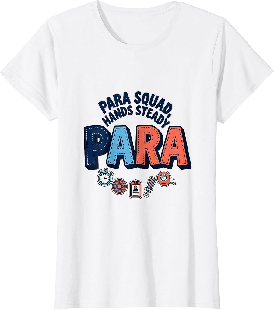 Women's Para Squad Hands Steady Cartoon Paraprofessional Back To T-Shirt - White