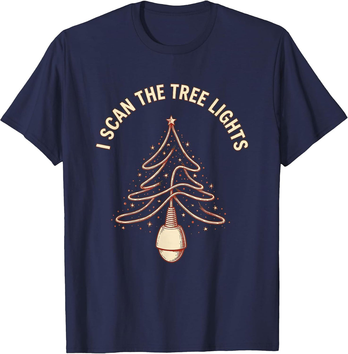 I Scan The Tree Lights Funny Sonographer Ultrasound Tech T-Shirt - Navy Blue