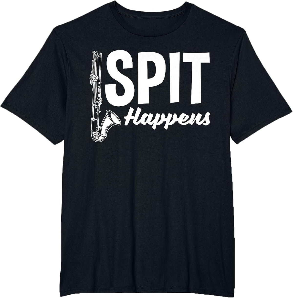 Bass Clarinet Player Clarinetist Spit Happens T-Shirt - Black