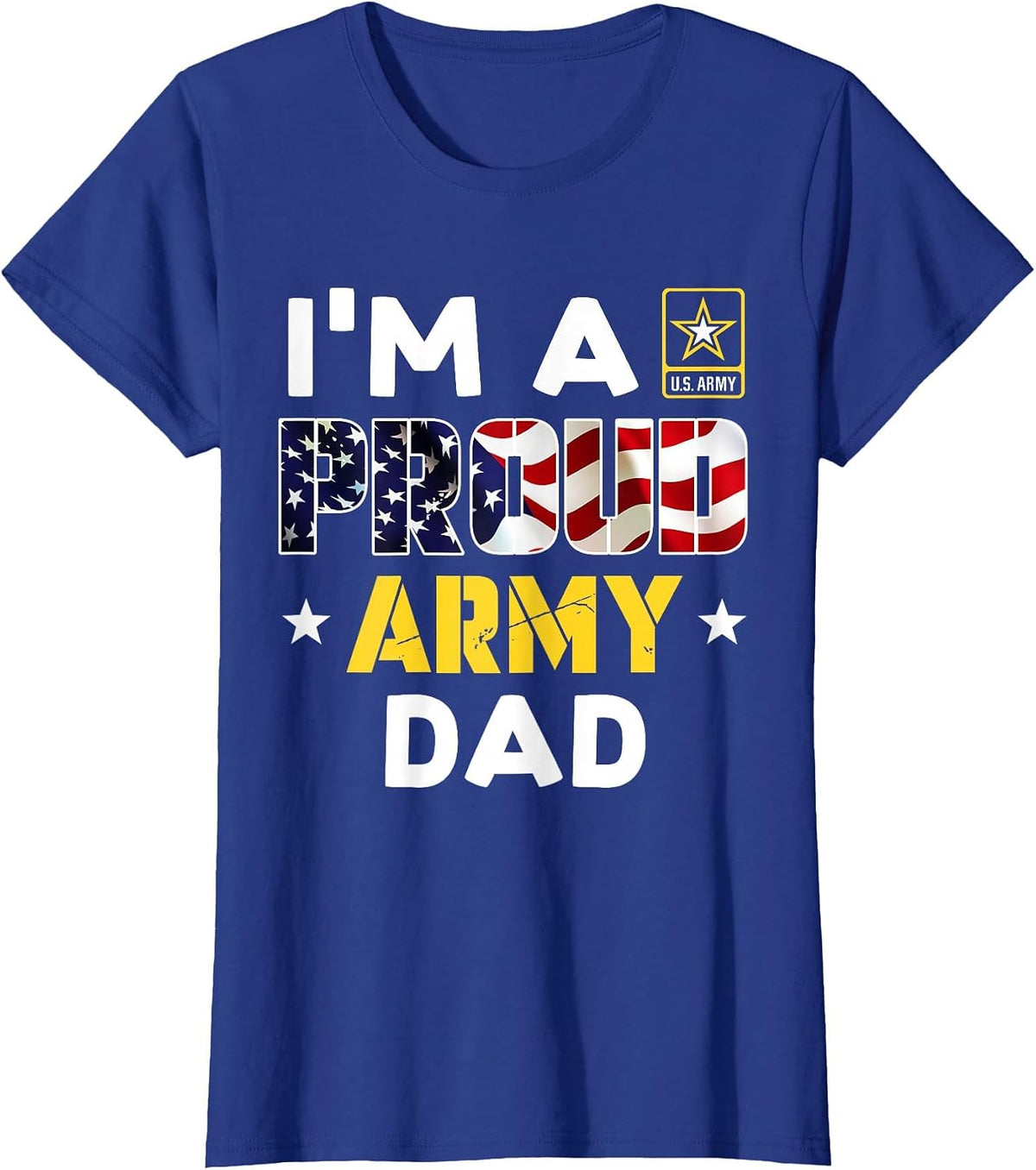 I'm a Proud Army DAD USA American Flag Dog Tag Family T-Shirt - Royal Blue