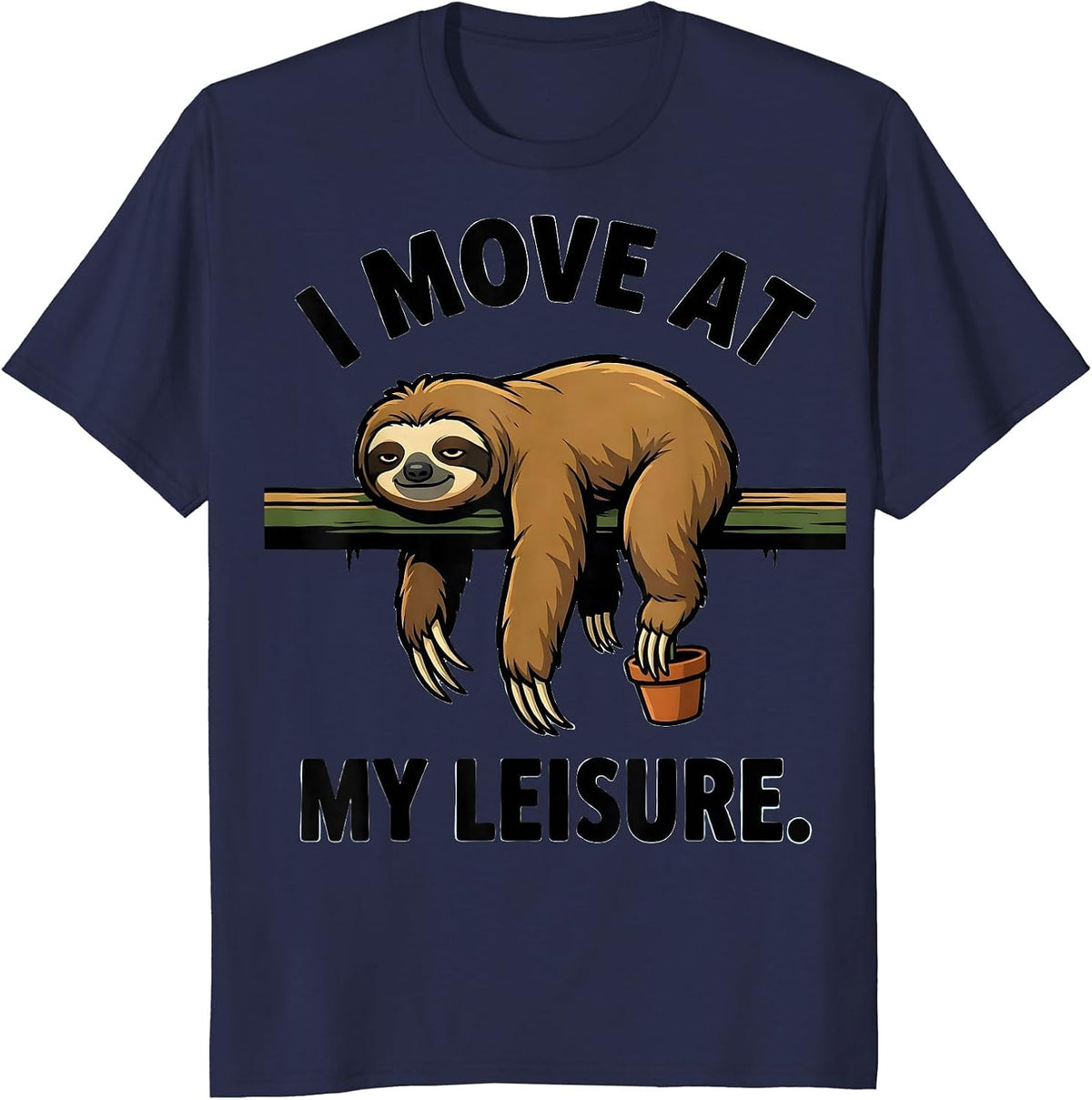 Men's I Move At My Leisure Funny Sloth Lover Gift T-Shirt - Navy Blue