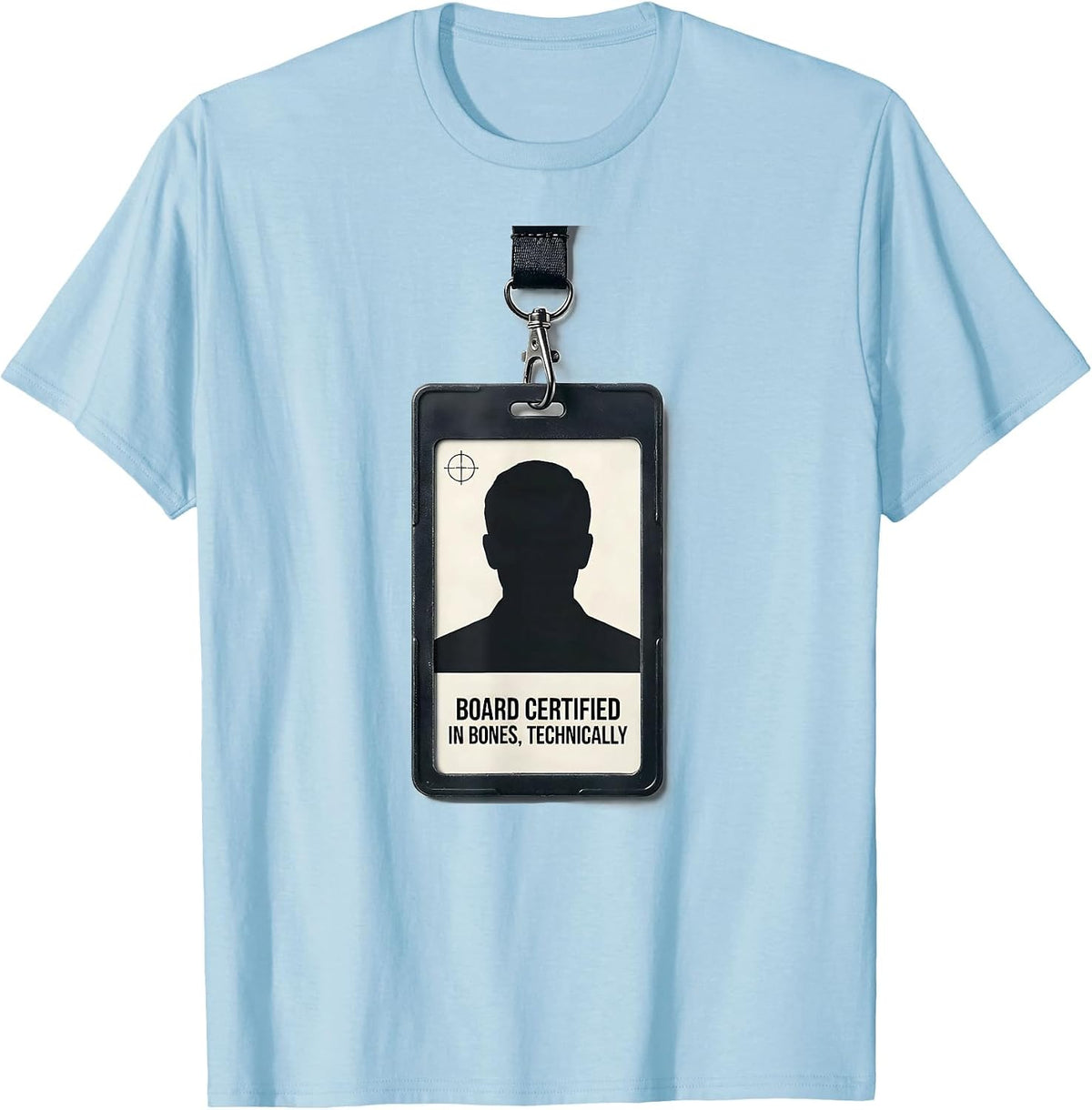 Men's Board Certified In Bones Technically Funny Radiology Tech T-Shirt - Baby Blue