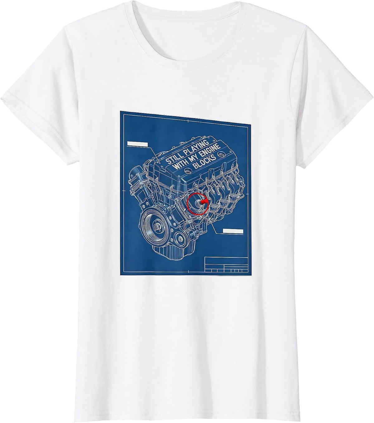 Women's Still Playing With My Engine Blocks Funny Mechanic Auto T-Shirt - White