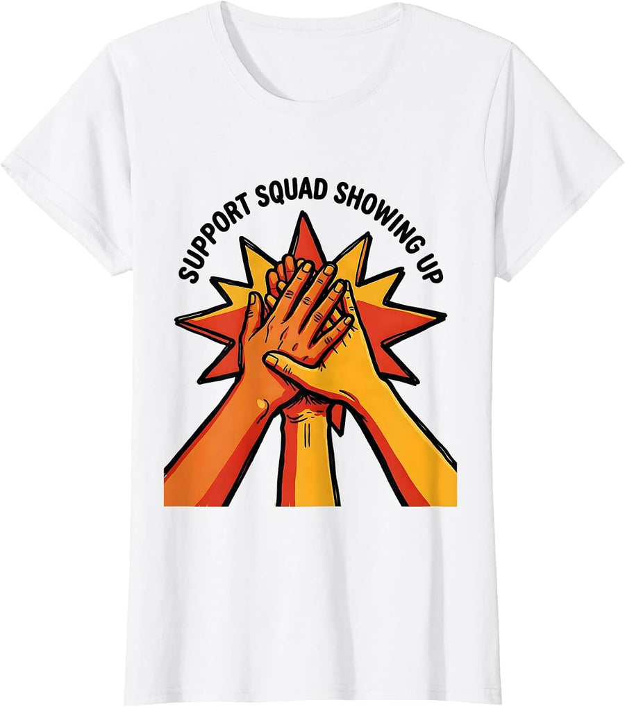 Women's Paraprofessional Support Squad Showing Up Design T-Shirt - White