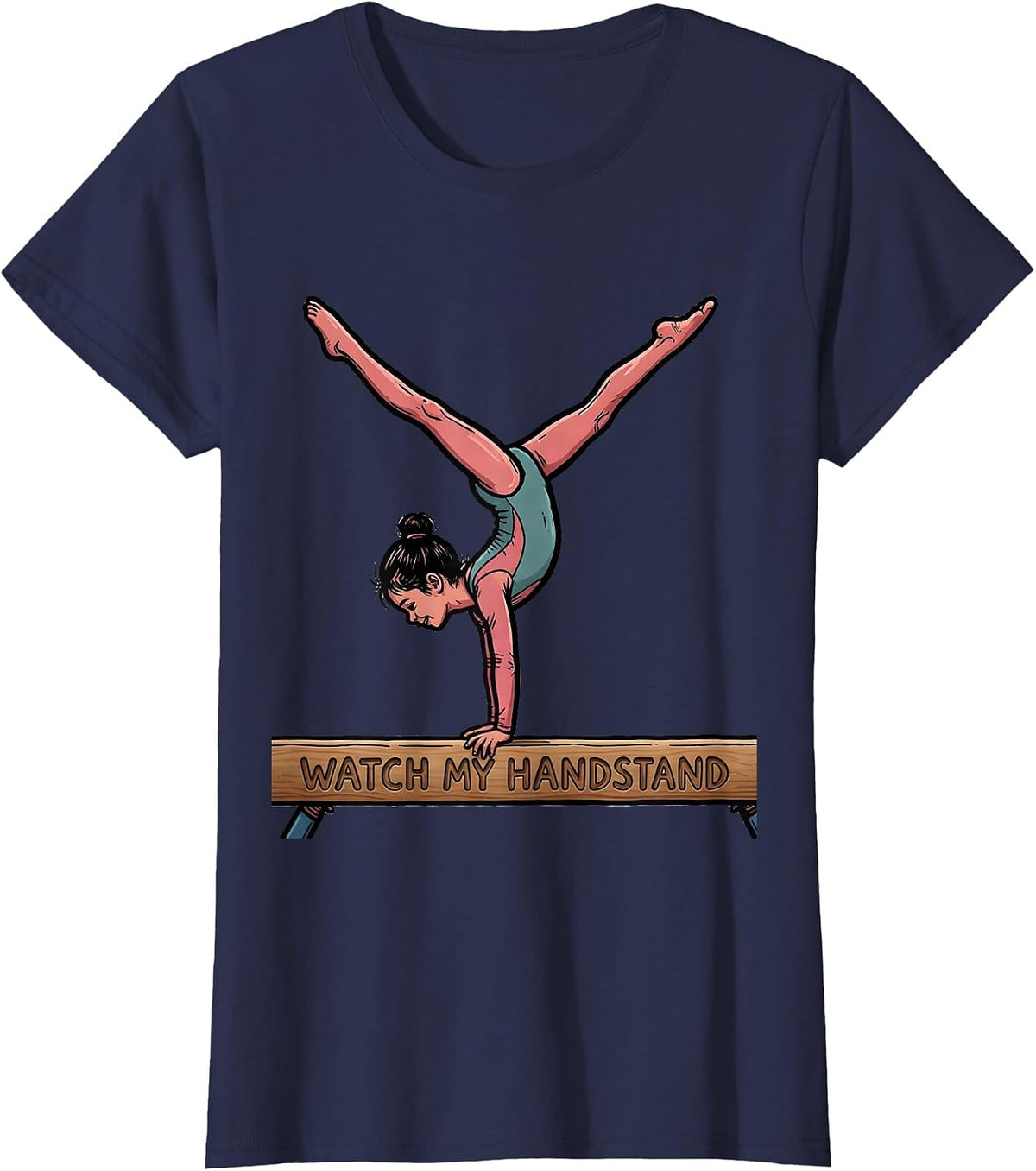Women's Watch My Handstand Funny Gymnastics Gift for Girls Kids T-Shirt - Navy Blue