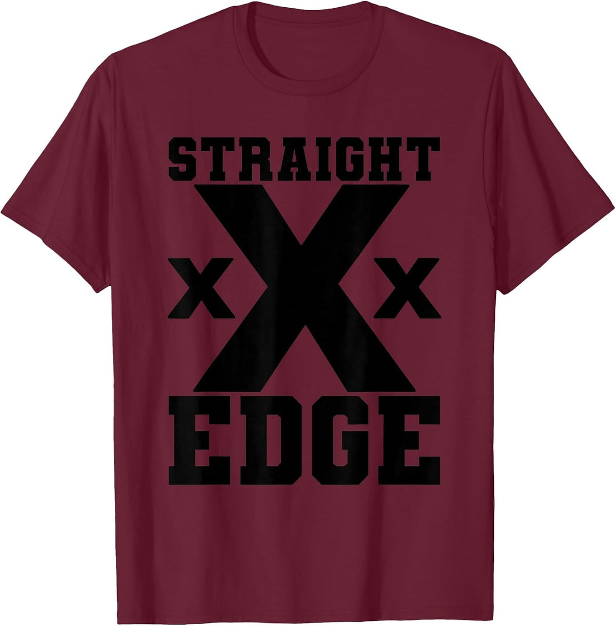 Straight Edge XXX Hardcore Punk Rock HC Vegan sXe Design T-Shirt - Burgundy