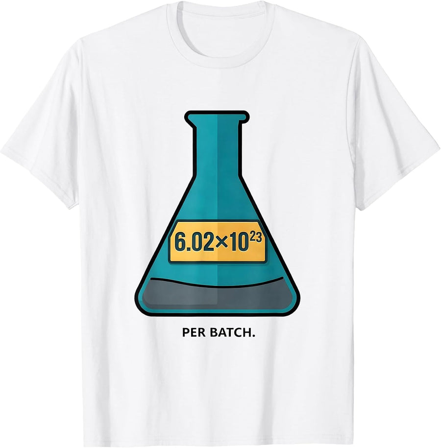 Men's 6.02×10²³ Per Batch Nerdy Chemistry Teacher Science Humor T-Shirt - White