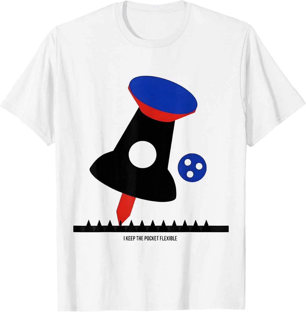 Men's I Keep The Pocket Flexible Funny Bowling Bowler League Humor T-Shirt - White