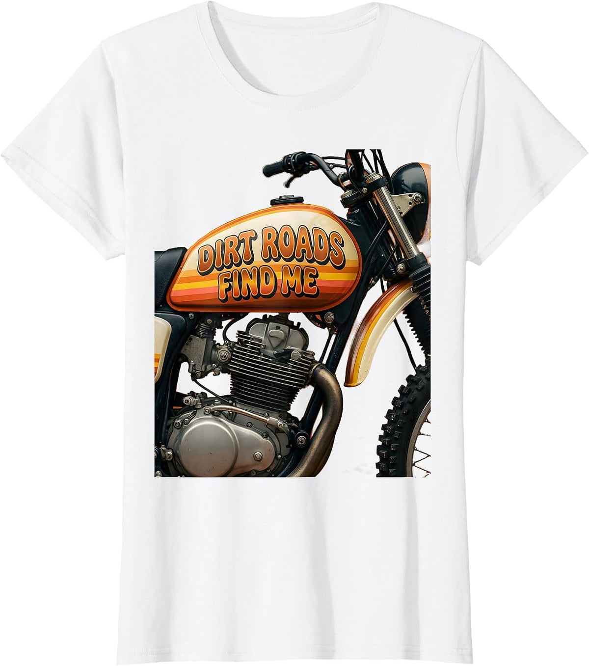 Women's Dirt Roads Find Me Outdoor Bike Design T-Shirt - White