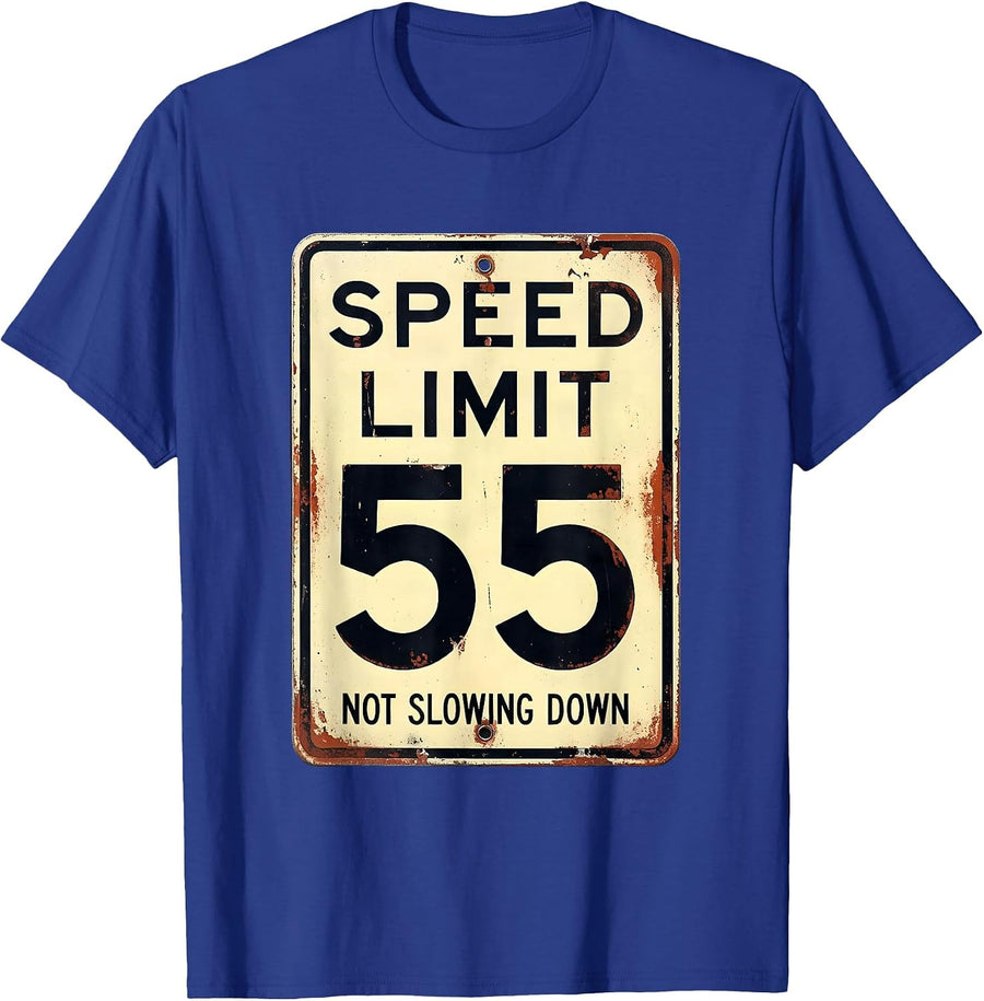 Speed Limit 55 Not Slowing Down Funny 55th Birthday Car Guy T-Shirt - Royal Blue