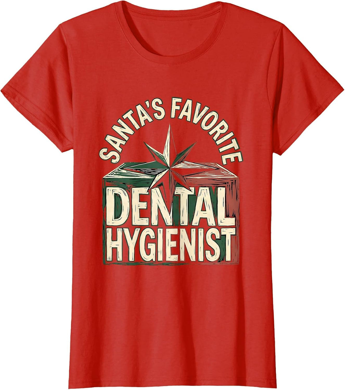 Women's Santa's Favorite Dental Hygienist Funny Occupation Christmas T-Shirt - Red